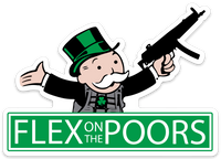 Flex On The Poors Lucky Green Sticker - V5