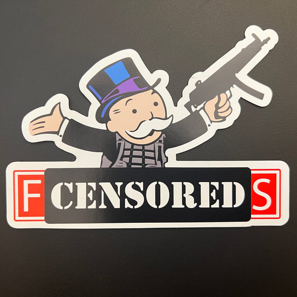 Flex On The Poors Censored Sticker - V1